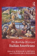 Cover: The Routledge History of Italian Americans - Routledge