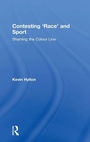 Cover: Contesting 'Race' and Sport - Routledge