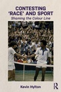 Cover: Contesting 'Race' and Sport - Routledge