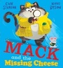 Cover: Mack and the Missing Cheese - Scholastic