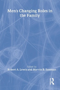 Enlarge image Cover: Men's Changing Roles in the Family - Routledge