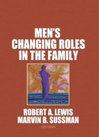 Enlarge image Cover: Men's Changing Roles in the Family - Routledge