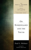 Cover: On Kierkegaard and the Truth - Wipf & Stock Publishers