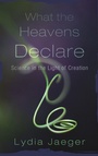 Cover: What the Heavens Declare - Wipf & Stock Publishers