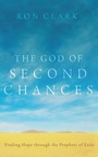 Cover: The God of Second Chances - Wipf & Stock Publishers