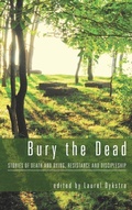 Cover: Bury the Dead - Wipf & Stock Publishers