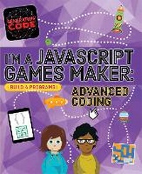 Abbildung von: Generation Code: I'm a JavaScript Games Maker: Advanced Coding - Wayland