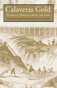 Abbildung von: Calaveras Gold - University of Nevada Press