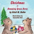 Cover: Christmas in Amazing Grace Acres - Guardian Angel Publishing