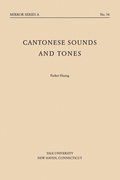 Cover: Cantonese Sounds and Tones - Yale University, Far Eastern Publications