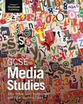 Cover: AQA GCSE Media Studies: Student Book - Illuminate Publishing