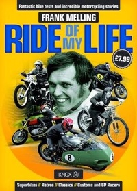 Abbildung von: Ride of My Life - Frank Melling 2017 - Mortons Media Group