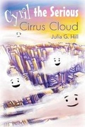 Cover: Cyril the Serious Cirrus Cloud - Yorkshire Publishing
