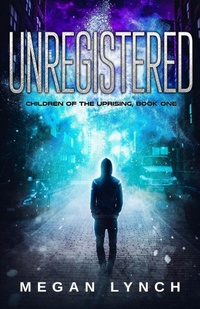 Enlarge image Cover: Unregistered - City Owl Press