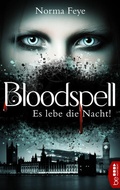 Cover: Bloodspell - Es lebe die Nacht! - beHEARTBEAT