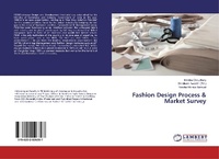 Abbildung von: Fashion Design Process & Market Survey - LAP Lambert Academic Publishing