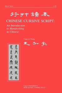 Enlarge image Cover: Chinese Cursive Script - Yale University, Far Eastern Publications
