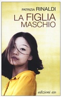 Cover: La figlia maschio - Dal mondo;E/O
