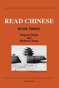 Enlarge image Cover: Read Chinese, Book Three - Yale University, Far Eastern Publications