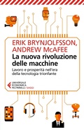 Bild: La nuova rivoluzione delle macchine. Lavoro e prosperit&agrave; nell'era della tecnologia trionfante - Universale economica. Saggi;Feltrinelli