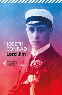 Enlarge image Cover: Lord Jim - Universale economica. I classici;Feltrinelli