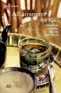 Abbildung von: All Strangers Are Kin - The American University in Cairo Press