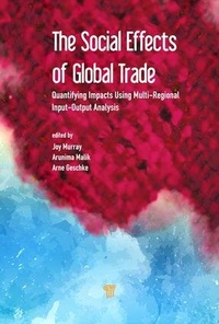 Bild: The Social Effects of Global Trade - Pan Stanford Publishing Pte Ltd