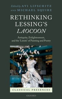 Enlarge image Cover: Rethinking Lessing's Laocoon - OUP eBook