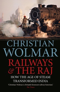 Enlarge image Cover: Railways and The Raj - Atlantic Books