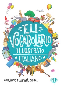 Abbildung von: ELI Vocabolario illustrato italiano - Klett