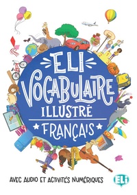 Abbildung von: ELI Vocabulaire illustré français - Klett
