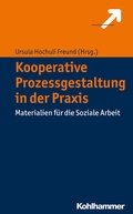 Cover: Kooperative Prozessgestaltung in der Praxis - Kohlhammer