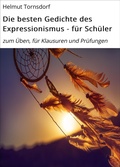 Cover: Die besten Gedichte des Expressionismus - f&uuml;r Sch&uuml;ler - neobooks