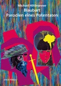 Cover: Blaubart - Parodien eines Potentaten - Jonas Verlag