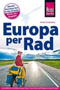 Cover: Reise Know-How Reisef&uuml;hrer Fahrradf&uuml;hrer Europa per Rad - Reise Know-How Verlag Dr. Hans-R. Grundmann GmbH