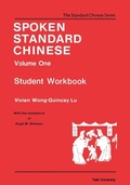 Cover: Spoken Standard Chinese, Volume One - Yale University, Far Eastern Publications
