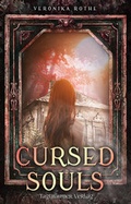 Cover: Cursed Souls - Tagtr&auml;umer Verlag