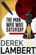 Cover: The Man Who Was Saturday - Collins Crime Club
