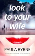 Cover: Look to Your Wife - William Collins