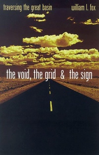 Enlarge image Cover: The Void, the Grid & the Sign - University of Nevada Press