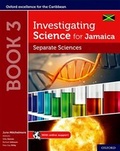 Cover: Investigating Science for Jamaica: Separate Science: Biology Chemistry Physics Student Book - Oxford University Press