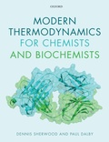 Cover: Modern Thermodynamics for Chemists and Biochemists - Oxford University Press