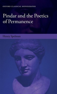 Enlarge image Cover: Pindar and the Poetics of Permanence - Oxford University Press