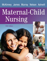Abbildung von: Maternal-Child Nursing - E-Book - Saunders