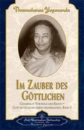Cover: Im Zauber des G&ouml;ttlichen - Self-Realization Fellowship