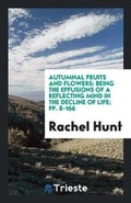 Cover: Autumnal Fruits and Flowers - Trieste Publishing