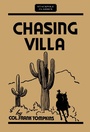 Cover: Chasing Villa - Stackpole Books