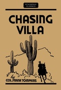 Cover: Chasing Villa - Stackpole Books