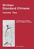 Cover: Written Standard Chinese, Volume Two - Yale University, Far Eastern Publications