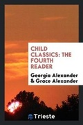 Cover: Child Classics - Trieste Publishing